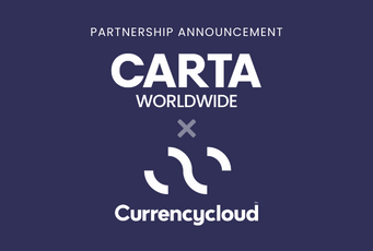 Currencycloud and Carta Worldwide partner to add greater transparency to international card payments